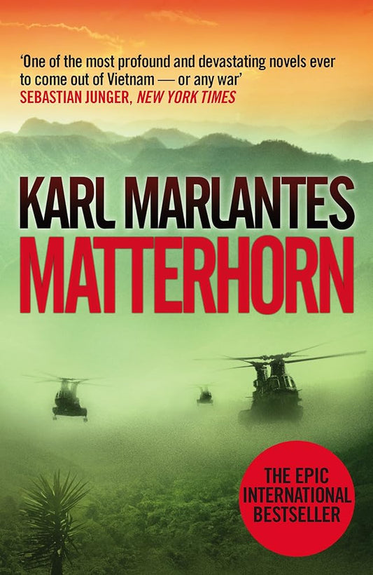 Matterhorn: A Novel of the Vietnam War cover image