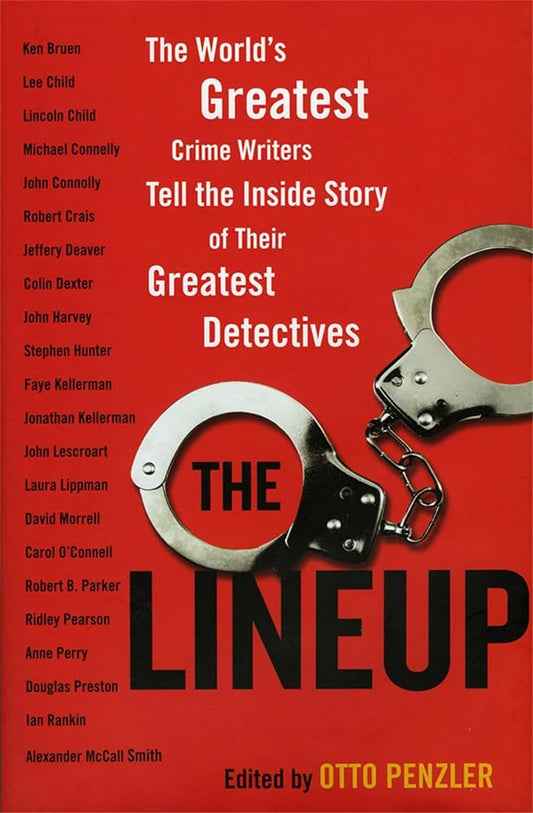 Lineup: The World's Greatest Crime Writers Tell the Inside Story of Their Greatest Detectives cover image