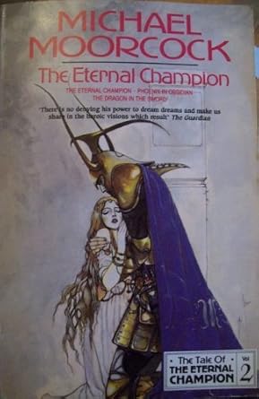 The Eternal Champion (Tale Of The Eternal Champion) cover image