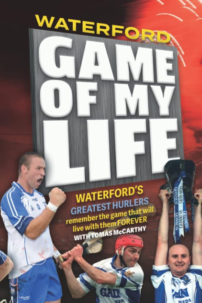 Waterford Game of my Life cover image
