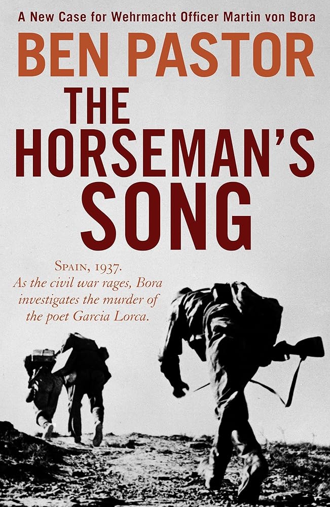 The Horseman's Song (Martin Bora) cover image
