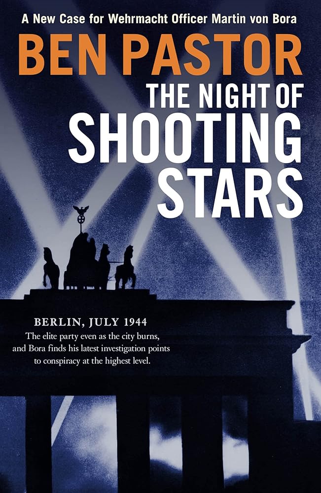 The Night of Shooting Stars (Martin Bora, 7) cover image