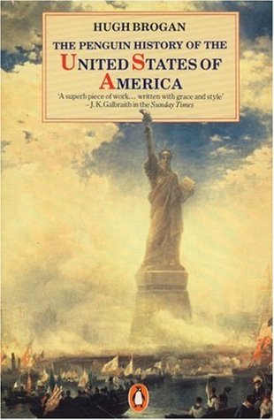 The Penguin History of the United States of America, Hugh Brogan