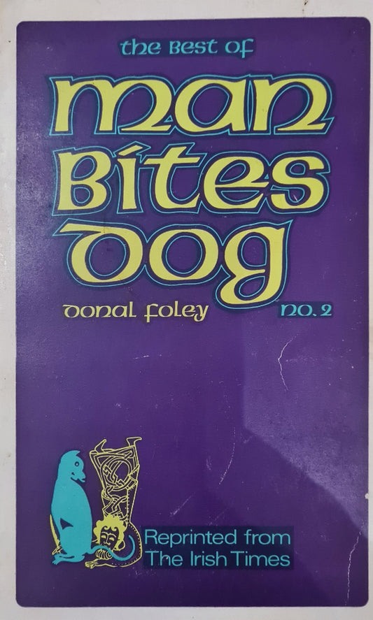 Man Bites Dog, No. 2, Donal Foley