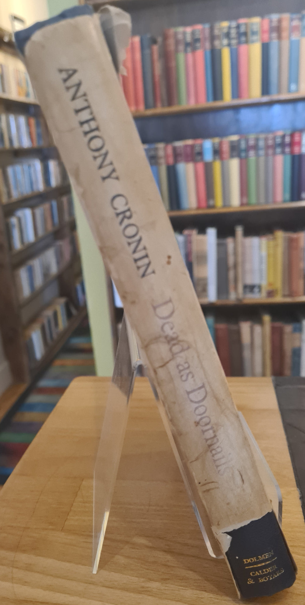 Dead as Doornails: A Memoir [Hardback, First Edition], Anthony Cronin