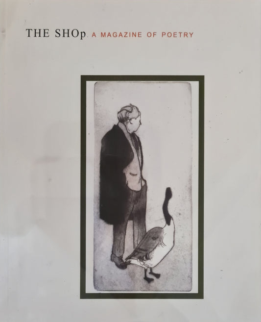 The Shop - A Magazine of Poetry, Issue number 38, Spring 2012