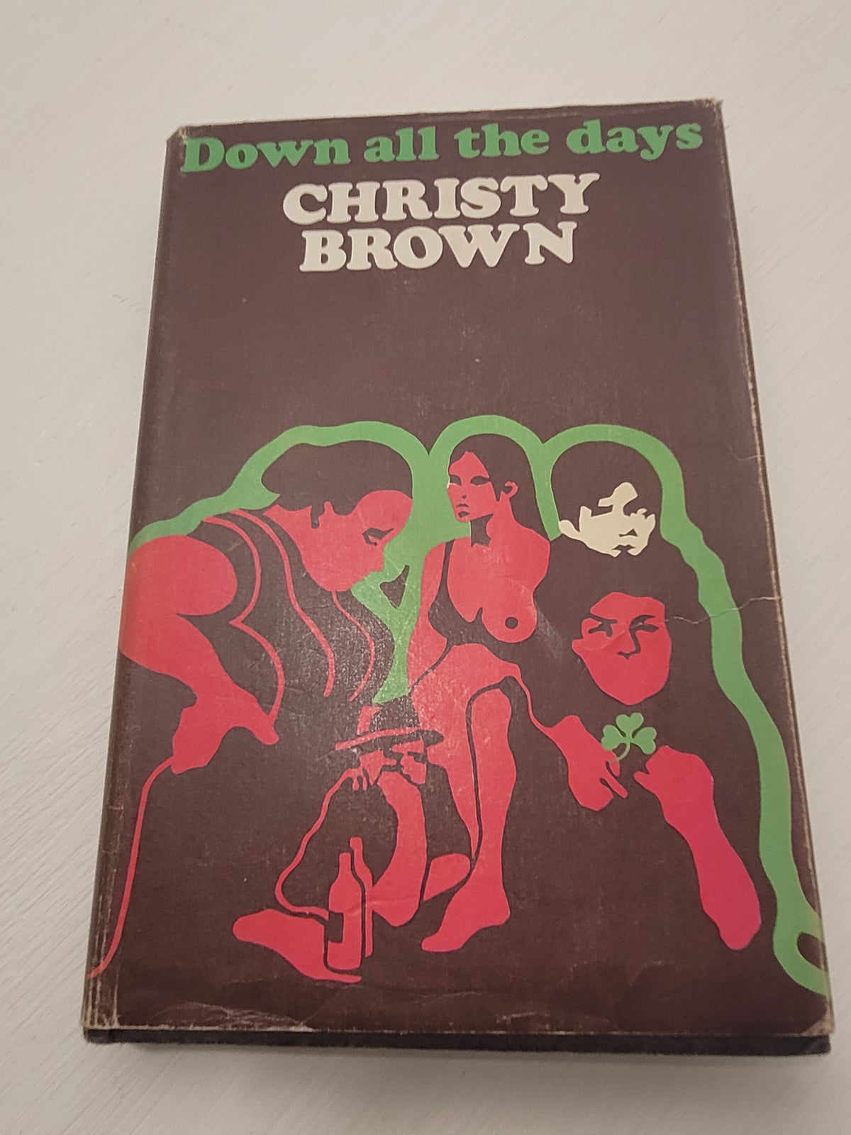 Down all the Days [Hardback], Christy Brown