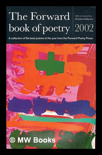 The Forward Book of Poetry 2002, Christina Patterson (ed.)