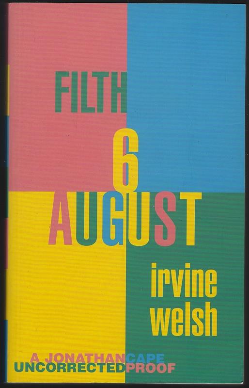Filth [Uncorrected Proof, 1998], Irvine Welsh