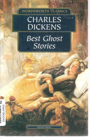 Best Ghost Stories, Charles Dickens