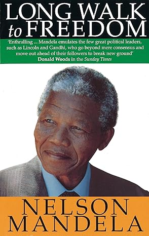 Long Walk to Freedom, Nelson Mandela