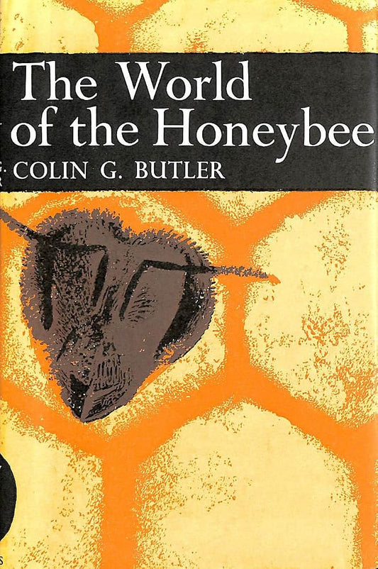World of the Honeybee (Collins New Naturalist) cover image