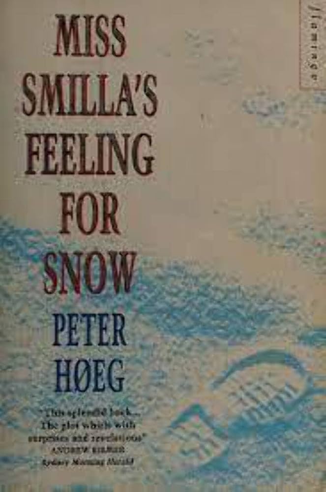 Miss Smillas Feeling for Snow cover image