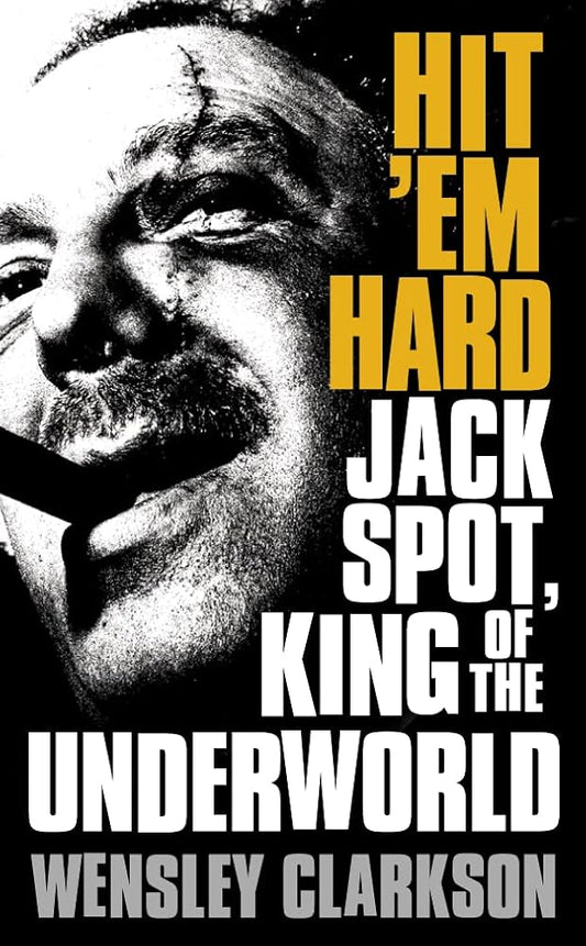 Hit 'Em Hard: Jack Spot, King of the Underworld cover image