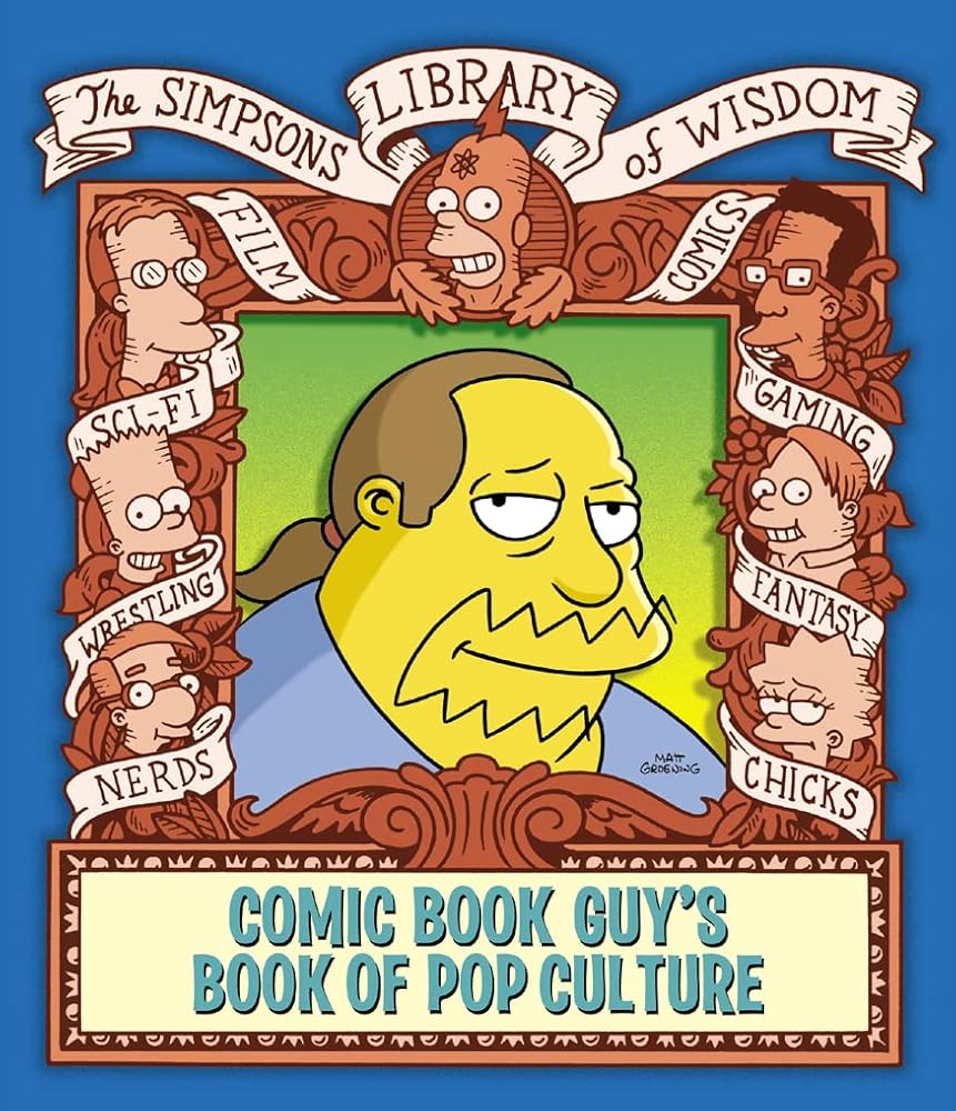 Comic Book Guy's Book Of Pop Culture - Simpsons Library Of Wisdom cover image