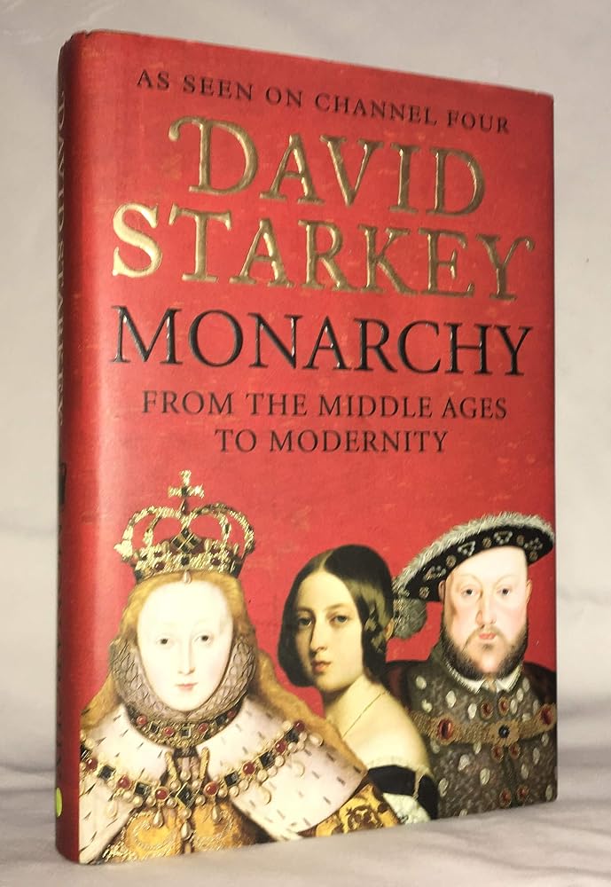 Monarchy: From the Middle Ages to Modernity cover image