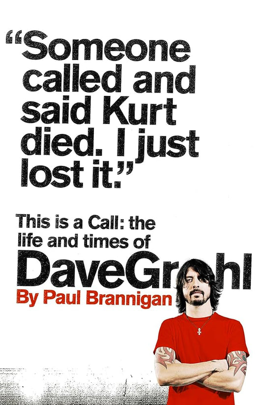 This Is a Call: The Life and Times of Dave Grohl cover image