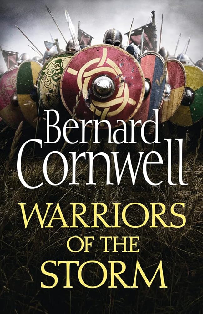 Warriors of the Storm (The Last Kingdom Series, Book 9) cover image