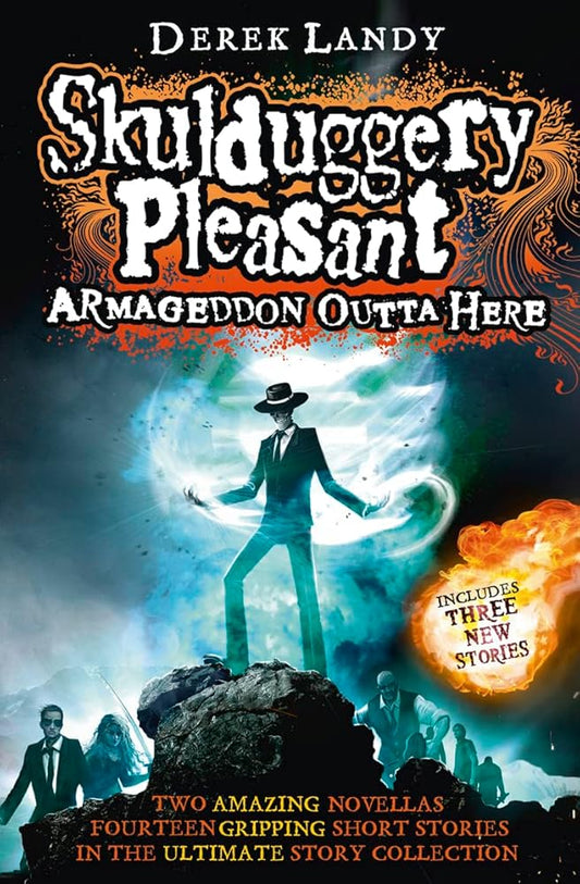 Armageddon Outta Here - The World of Skulduggery Pleasant (Skulduggery Pleasant 8.5) cover image
