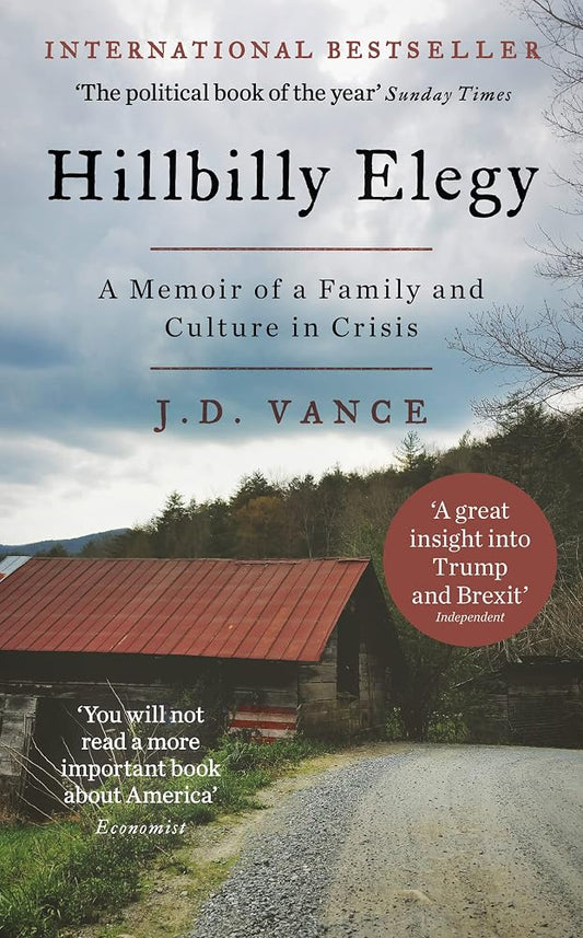 Hillbilly Elegy: A Memoir of a Family and Culture in Crisis cover image