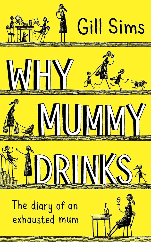 Why Mummy Drinks cover image