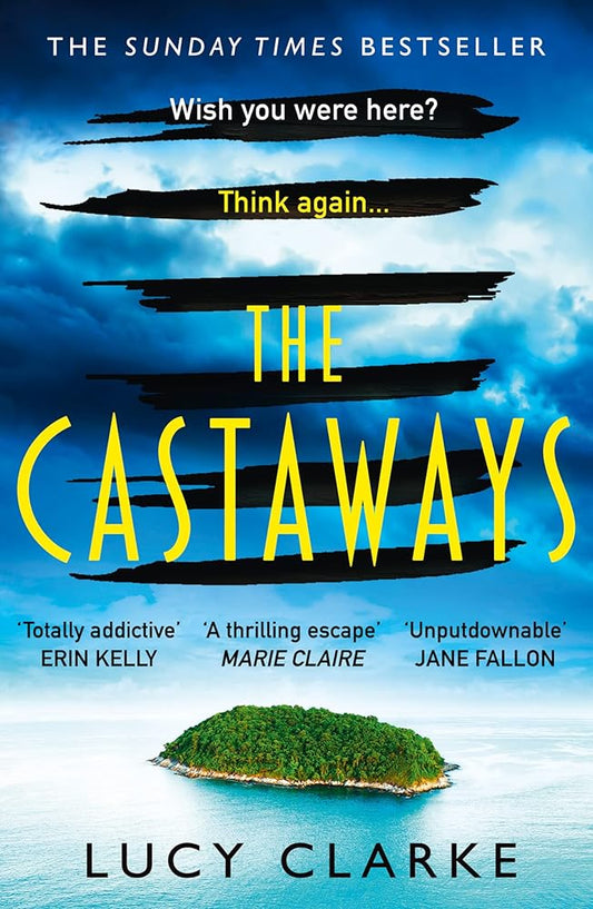 The Castaways: Escape far away with the most gripping, twisty crime thriller book for 2021 cover image