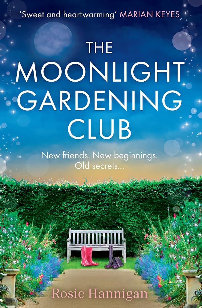 The Moonlight Gardening Club: the most emotional, uplifting story of 2023, set in the sweeping Irish countryside perfect for fans of Faith Hogan cover image
