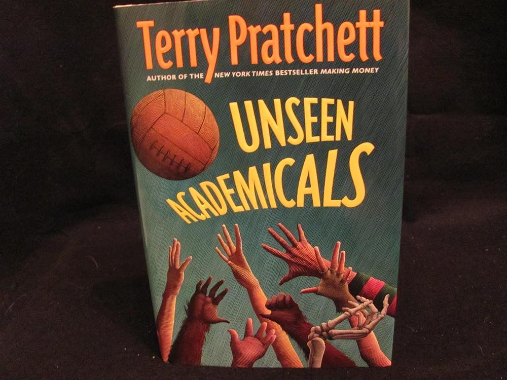 Unseen Academicals: A Discworld Novel (Discworld, 37) cover image