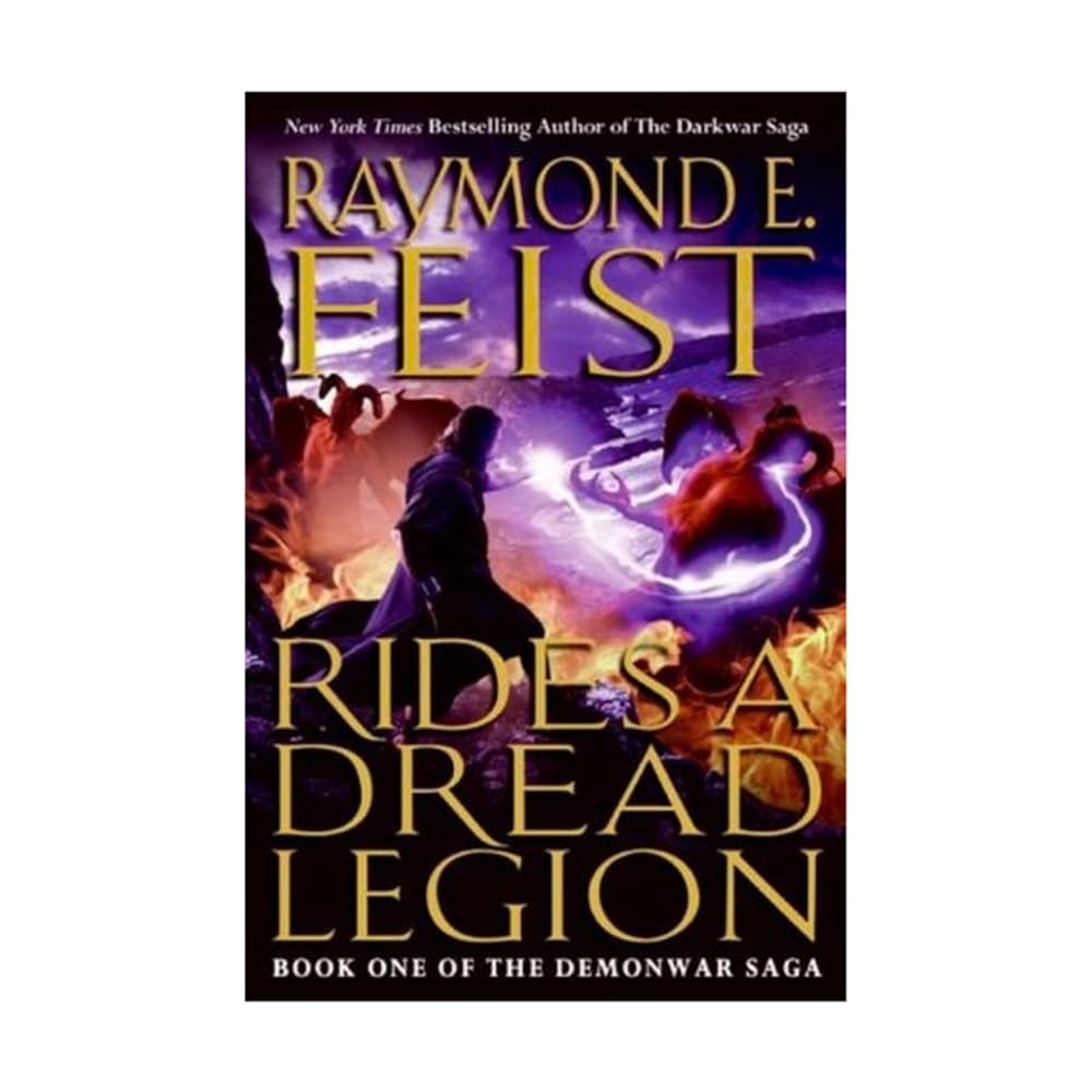 Rides a Dread Legion: Book One of the Demonwar Saga (The Demonwar Saga, 1) cover image