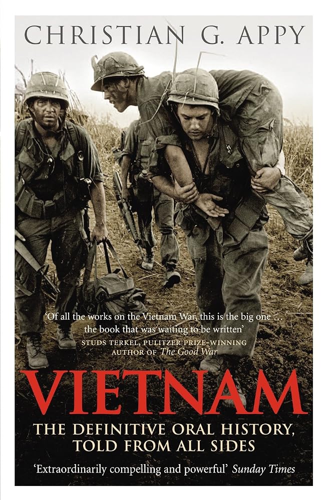 Vietnam: The Definitive Oral History Told from All Sides cover image