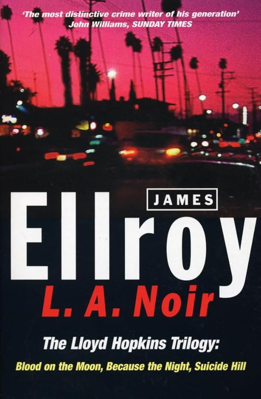 L.A. Noir (The Lloyd Hopkins Trilogy) cover image