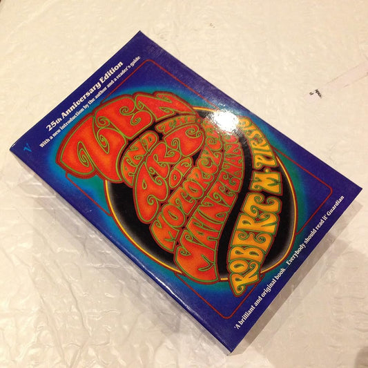 Zen and the Art of Motorcycle Maintenance 25th Anniversary Edition cover image