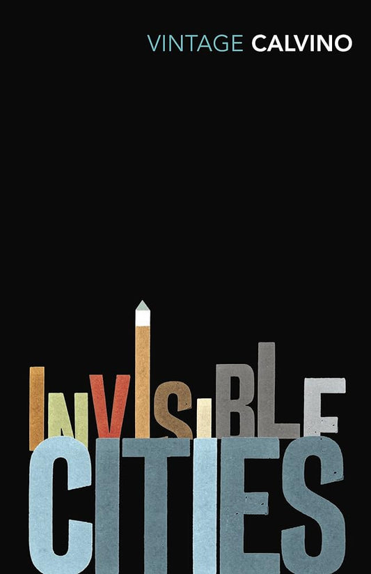 Invisible Cities [Paperback] [Jan 01, 1997] Calvino, Italo cover image