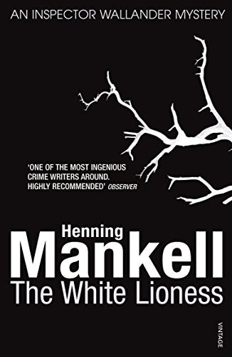 The White Lioness (Inspector Wallander Mysteries) cover image