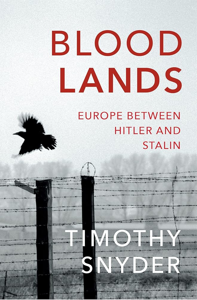 Bloodlands: Europe Between Hitler and Stalin cover image