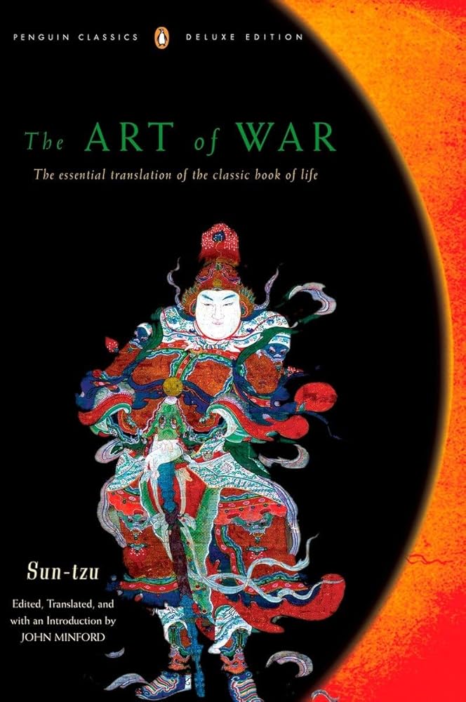 The Art of War: The Essential Translation of the Classic Book of Life (Penguin Classics Deluxe Edition) cover image