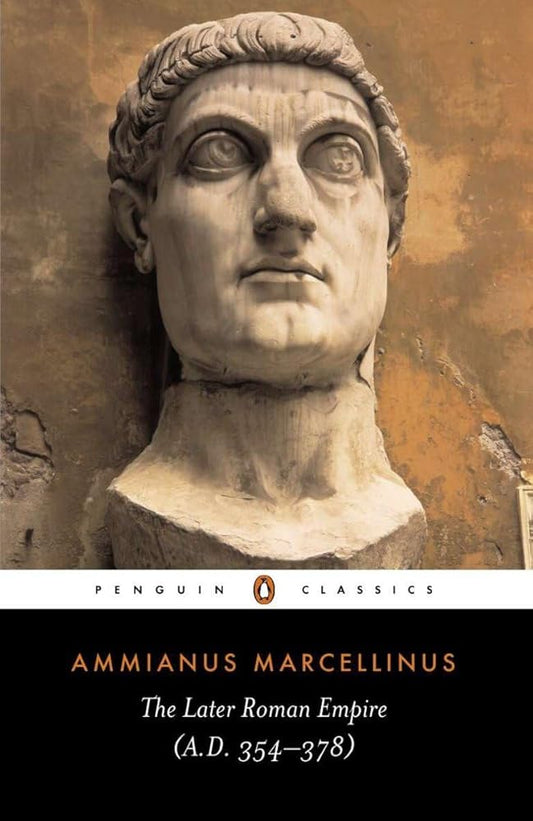 The Later Roman Empire (A.D. 354-378) cover image