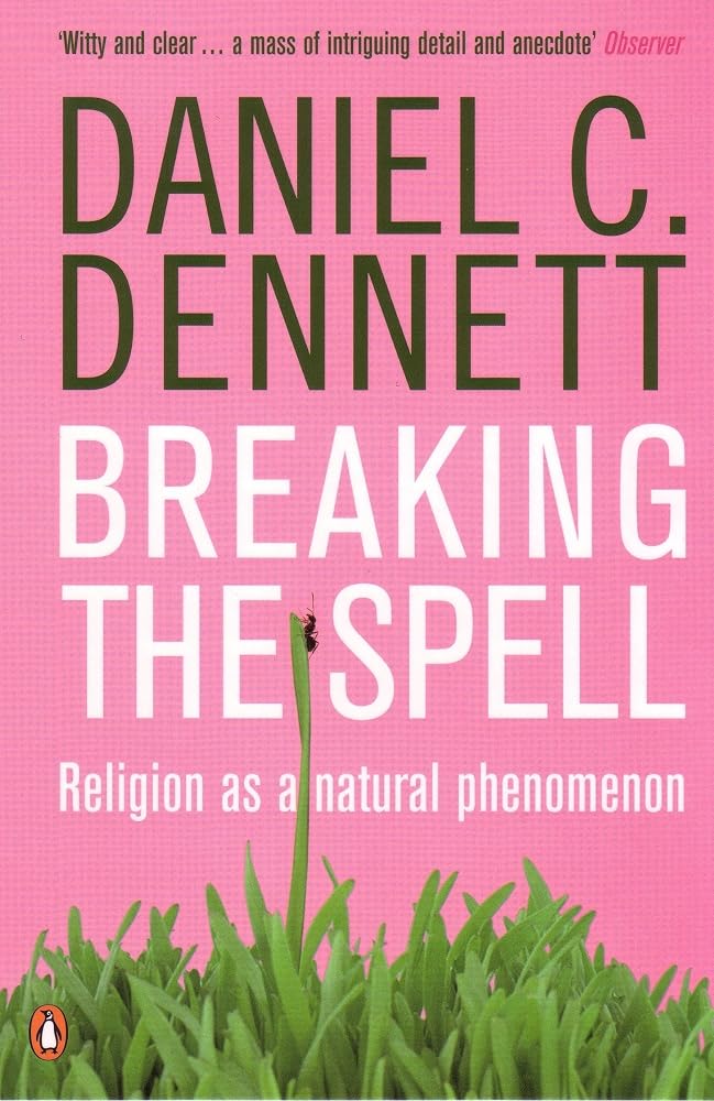 Breaking the Spell: Religion as a Natural Phenomenon cover image