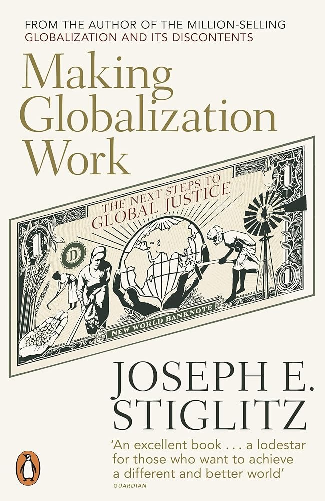 Making Globalization Work: The Next Steps to Global Justice cover image