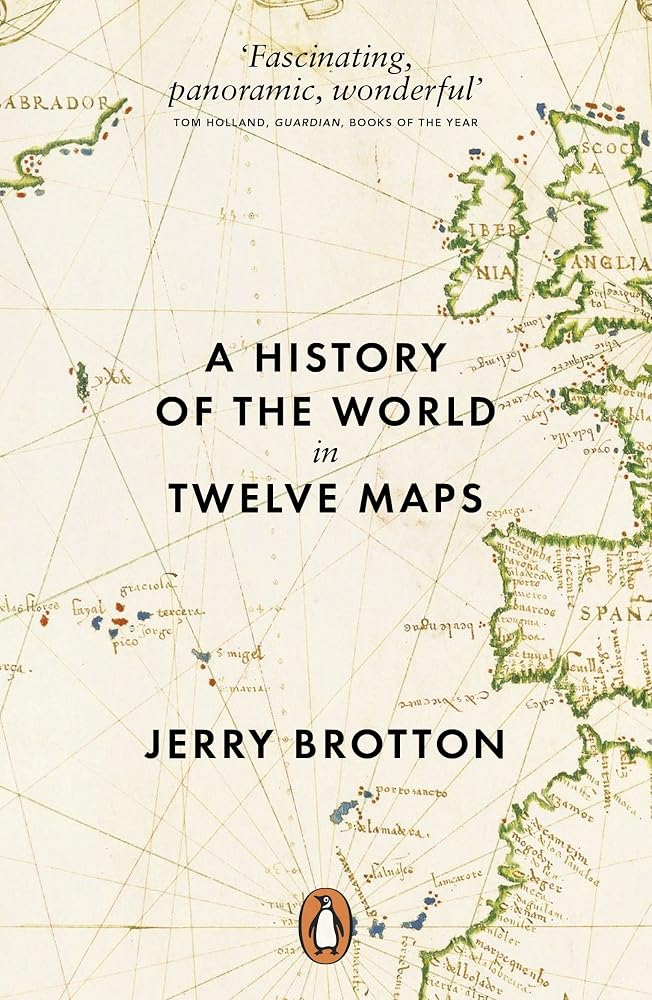 History Of The World In Twelve Maps cover image