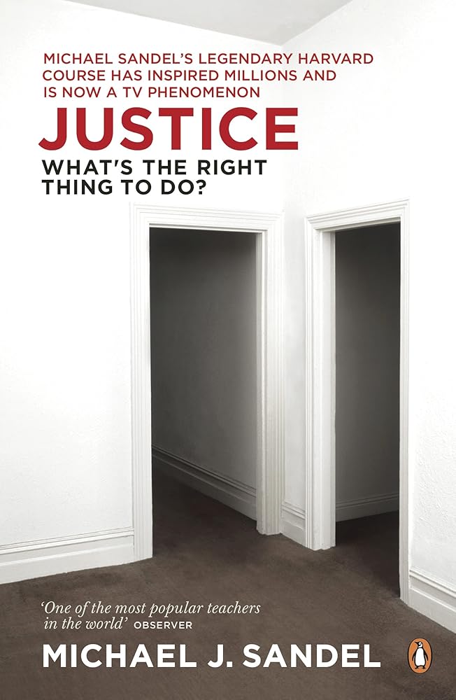 Justice: What's the Right Thing to Do? cover image