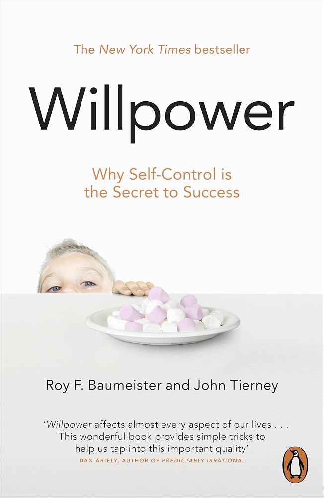 Willpower: Rediscovering Our Greatest Strength cover image
