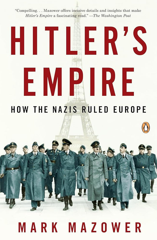 Hitler's Empire: How the Nazis Ruled Europe cover image