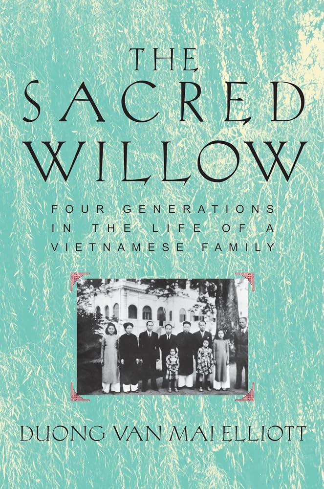 The Sacred Willow: Four Generations in the Life of a Vietnamese Family cover image
