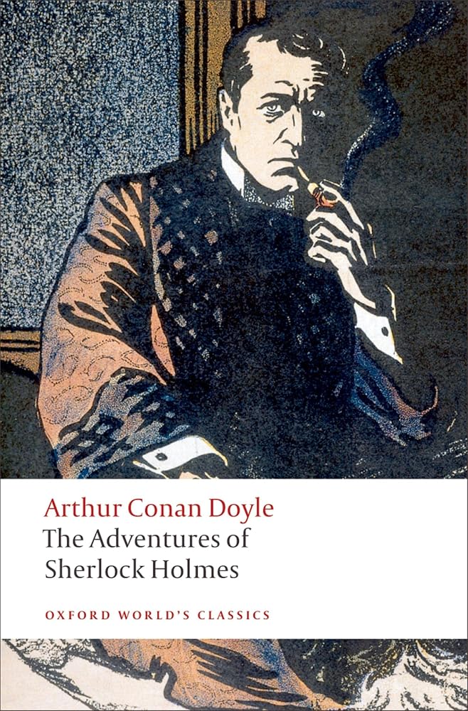 The Adventures of Sherlock Holmes (Oxford World's Classics) cover image