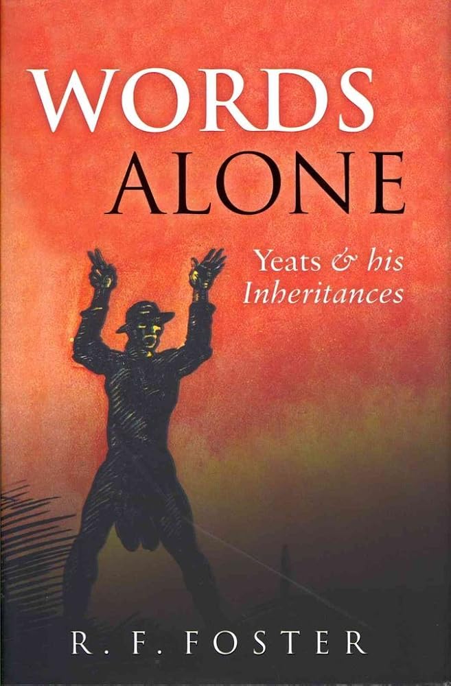 Words Alone: Yeats and His Inheritances cover image