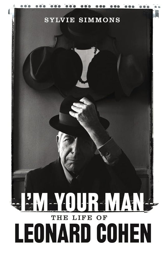 I'm Your Man: The Life of Leonard Cohen cover image