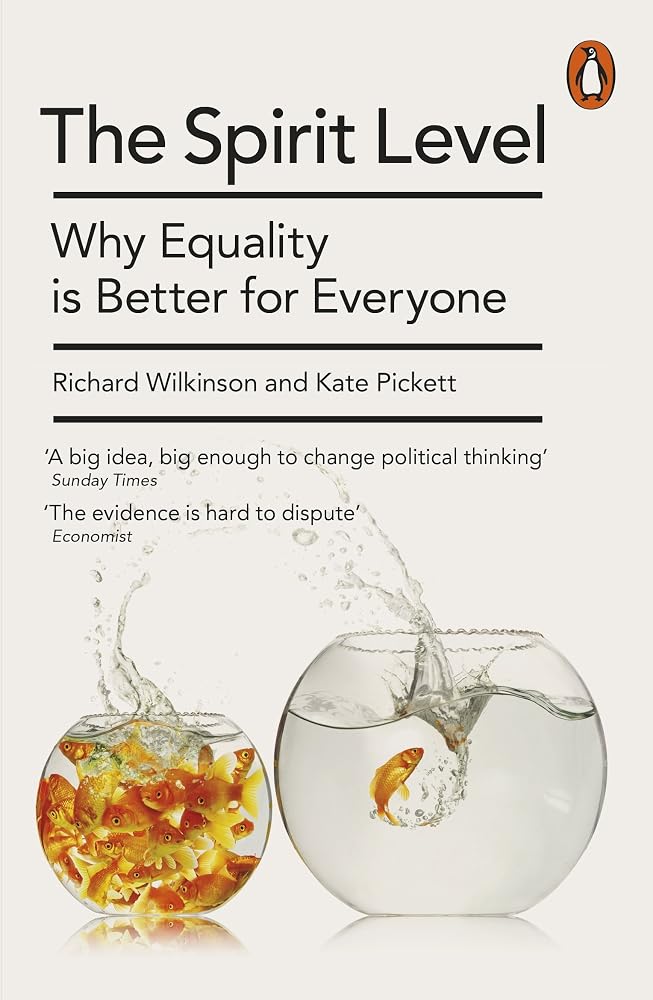 The Spirit Level New Edition: Why Equality Is Better For Everyone cover image