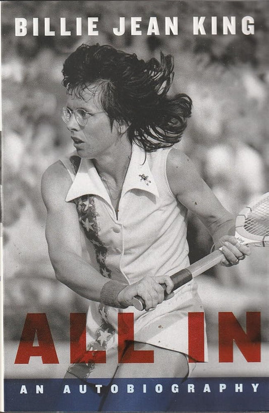 All In: The Autobiography of Billie Jean King cover image