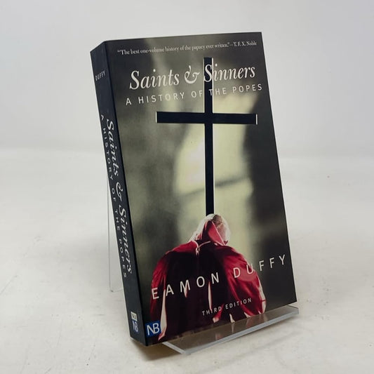 Saints and Sinners: A History of the Popes; Third Edition cover image